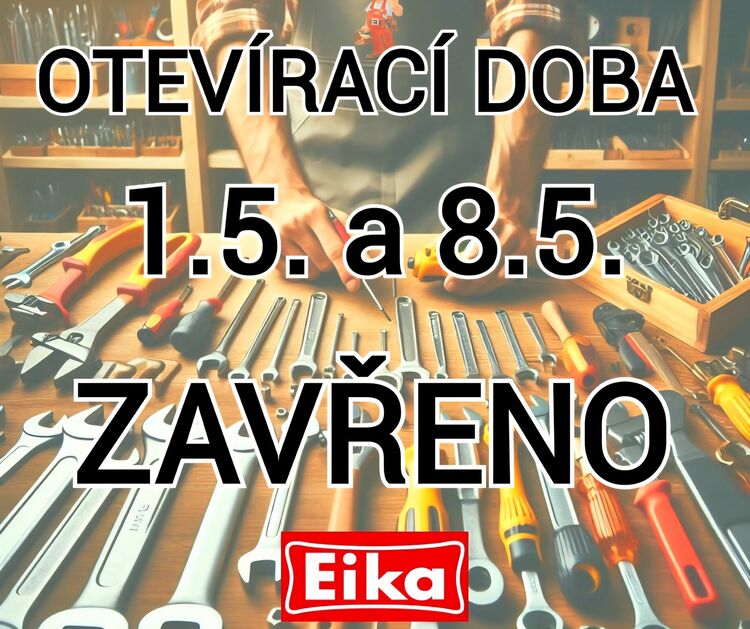 Otevírací doba 1.5. a 8.5. 2025